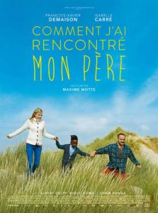 Chapka Vendome Comment J'ai Rencontré Mon Père Motte