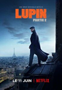 Gaumont Netflix Lupin Part 2 George Kay