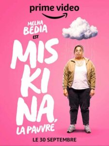 Miskina, la pauvre - Saison 1 Amazon Quad Miskina la Pauvre Melha Bedia
