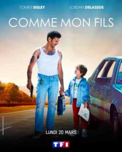 Radar Films TF1 Comme mon Fils Franck Brett