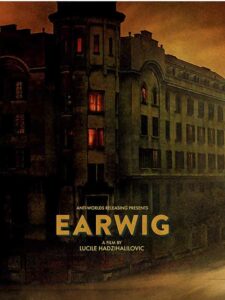 Petit Film Anti-Worlds Earwig Lucile Hadzihalilovic