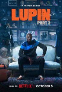 Gaumont Netflix Lupin Partie 3 George Kay