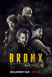 Netflix Gaumont Bronx Marchal